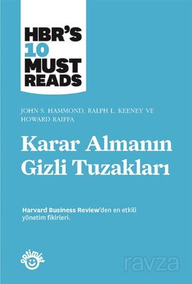 Karar Almanın Gizli Tuzakları - 1