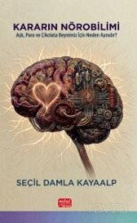 Kararın Nörobilimi - Nobel Bilimsel