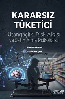 Kararsız Tüketici - 1