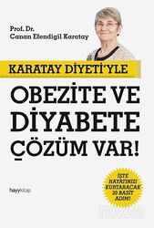 Karatay Diyeti'yle Obezite ve Diyabete Çözüm Var! - Hayy Kitap