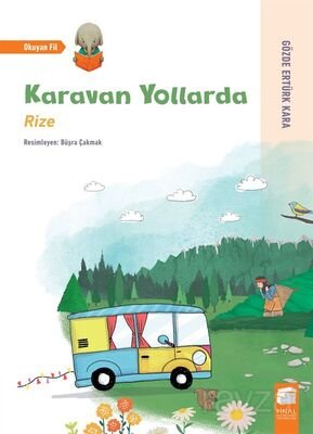 Karavan Yollarda / Rize - 1