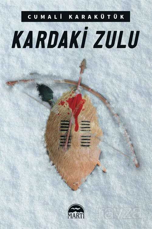 Kardaki Zulu - Martı Kitabevi