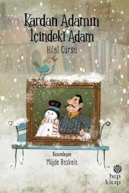 Kardan Adamın İçindeki Adam - Hep Kitap