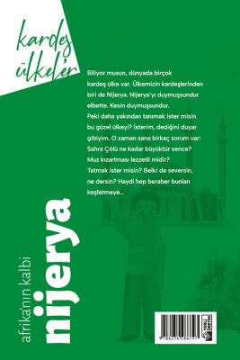 Kardeş Ülkeler Kara Kıtanın İncisi Afrika’nın Kalbi Nijerya - 2