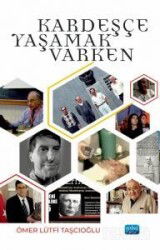Kardeşçe Yaşamak Varken - Nobel Yayın Dağıtım