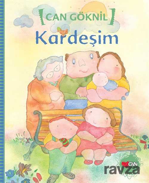 Kardeşim - Can Çocuk Yayınları