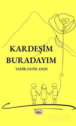 Kardeşim Buradayım - Hat Yayınevi