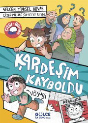 Kardeşim Kayboldu - Timaş Gülce İlk Genç