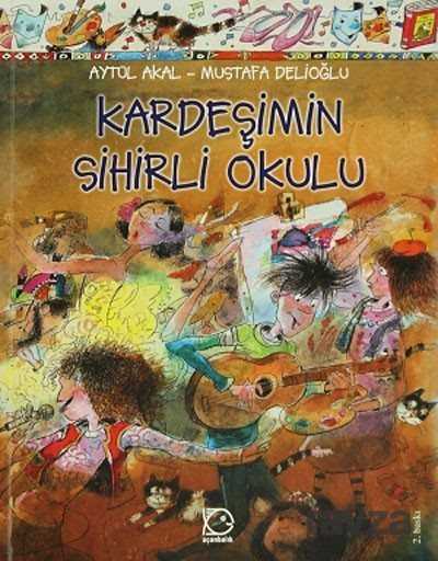 Kardeşimin Sihirli Okulu - Uçanbalık Yayınları