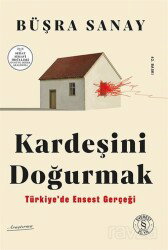 Kardeşini Doğurmak - Everest Yayınları