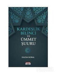Kardeşlik Bilinci Ve Ümmet Şuuru - Nazenin Kitap