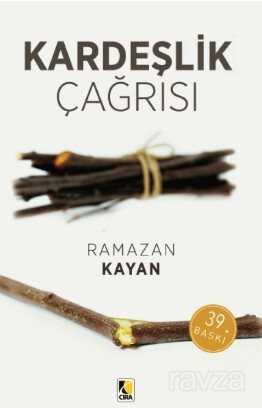 Kardeşlik Çağrısı - Çıra Yayınları