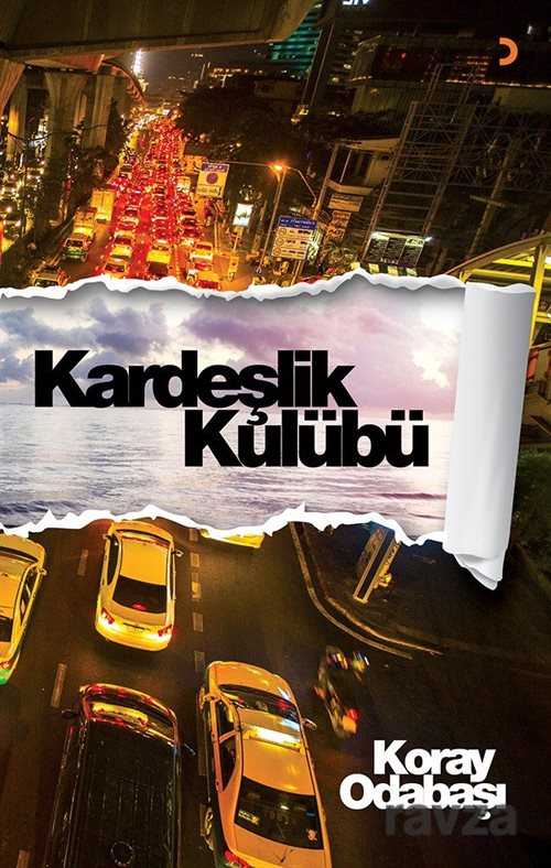 Kardeşlik Kulübü - 1