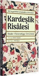 Kardeşlik Risalesi - Risale-i Fütüvvetiyye Tercümesi - Büyüyenay Yayıncılık