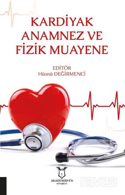 Kardiyak Anamnez ve Fizik Muayene - 1