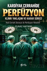 Kardiyak Cerrahide Perfüzyon - Otorite Yayınları