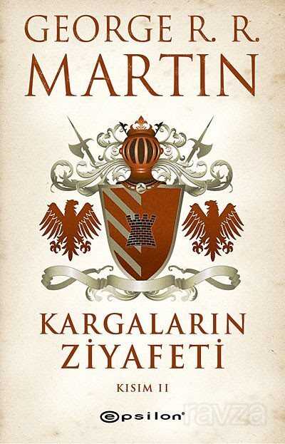 Kargaların Ziyafeti Kısım 2 / Buz ve Ateşin Şarkısı 4 - 1