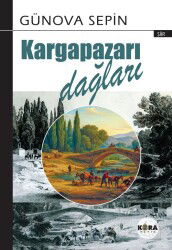 Kargapazarı Dağları - Kora Yayın
