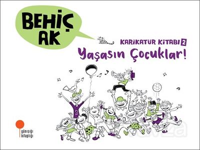 Karikatür Kitabı 2 / Yaşasın Çocuklar! - 1