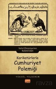 Karikatürlerle Cumhuriyet Polemiği - 1