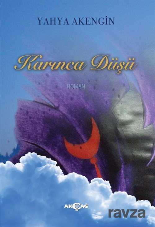 Karınca Düşü - Akçağ Yayınları
