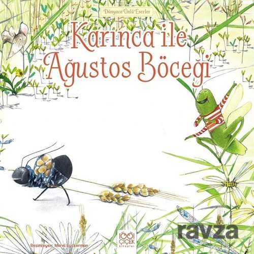 Karınca ile Ağustos Böceği - 1001 Çiçek Kitaplar