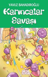 Karıncalar Savaşı - Nesil Çocuk Yayınları