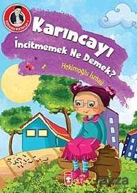 Karıncayı İncitmemek Ne Demek? / Dedemden Mektuplar 4 - Timaş Çocuk Yayınları