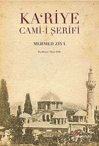 Ka'riye Cami-i Şerifi - Okur Kitaplığı