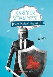 Kariyer Şövalyesi - Alfa Yayınları