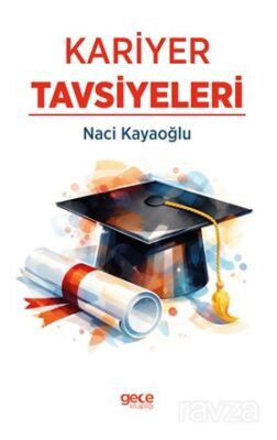 Kariyer Tavsiyeleri - 1