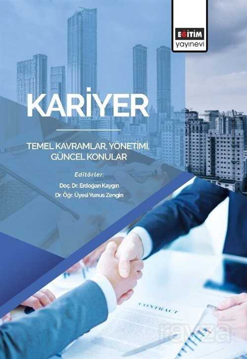 Kariyer: Temel Kavramlar, Yönetimi, Güncel Konular - Eğitim Kitabevi