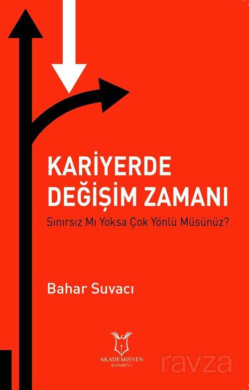 Kariyerde Değişim Zamanı - Akademisyen Kitabevi
