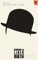 Karizma ve Lider Kültü - Nika Yayınevi