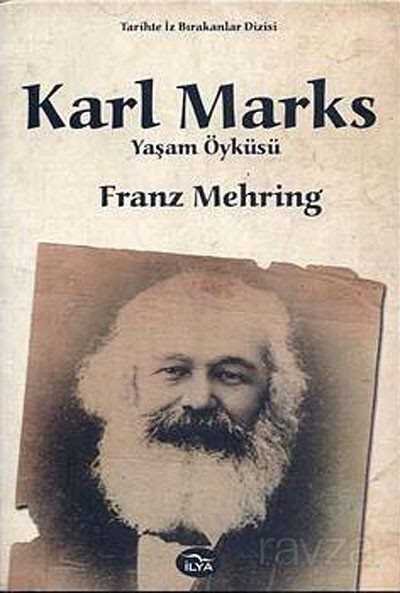 Karl Marks Yaşam Öyküsü (Tek Kitap) - 1