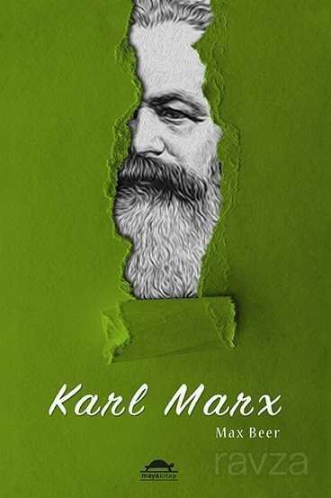 Karl Marx'ın Hayatı ve Öğretileri - 2