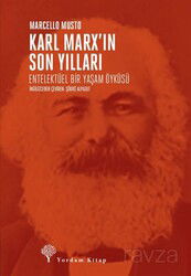 Karl Marx'ın Son Yılları - Yordam Kitap