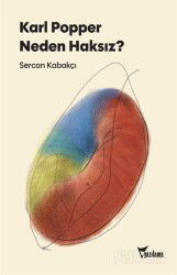 Karl Popper Neden Haksız? - Yazılama Yayınevi