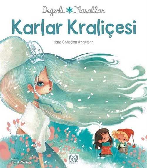 Karlar Kraliçesi - Değerli Masallar - 1001 Çiçek Kitaplar