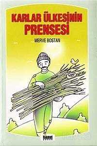 Karlar Ülkesinin Prensesi - Hikmet Neşriyat