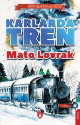 Karlarda Tren - Dorlion Yayınevi