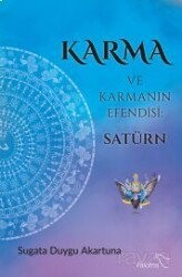 Karma ve Karmanın Efendisi: Satürn - Paloma Yayınları