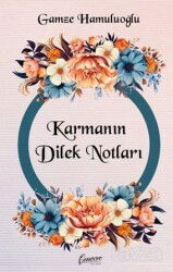Karmanın Dilek Notları - Cenevre Fikir Sanat Yayınları