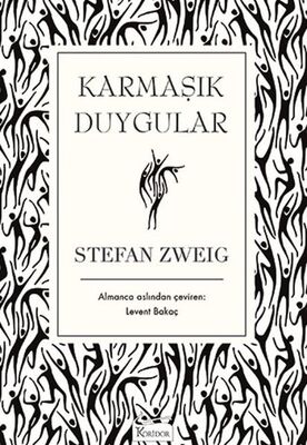 Karmaşık Duygular (Bez Ciltli) - 1