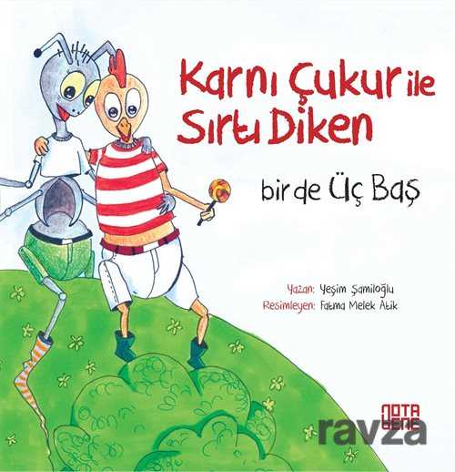 Karnı Çukur ile Sırtı Diken - Notabene Yayınları
