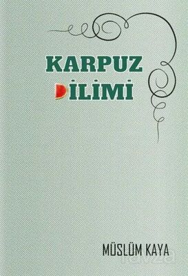 Karpuz Dilimi - 1