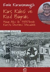 Kars Kalesi ve Kızıl Bayrak - İletişim Yayınları