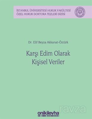 Karşı Edim Olarak Kişisel Veriler - 1