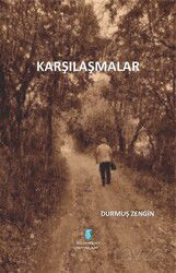 Karşılaşmalar - Bilimkent Yayınları