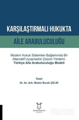 Karşılaştırmalı Hukukta Aile Arabuluculuğu - 1